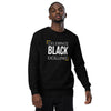 Teesafrique Sustainable Celebrate Black Exellence Statement Unisex fashion sweatshirt